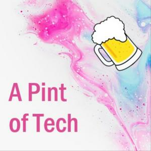 A Pint of Tech