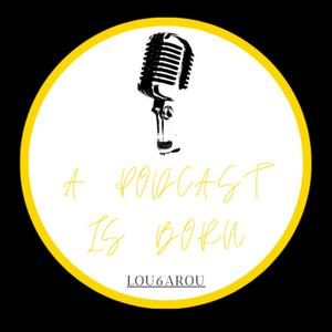 A Podcast Is Born