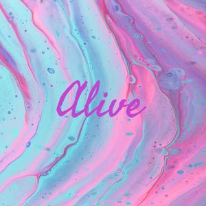 Alive