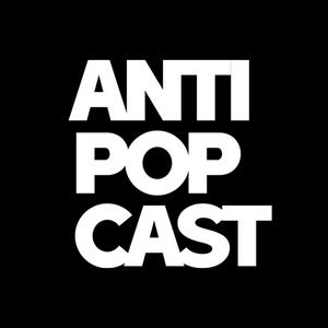 Antipopcast