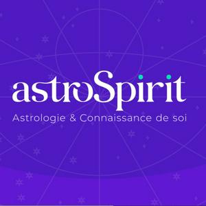 astroSpirit.fr Podcast : Astrologie, conscience, thème astral, horoscope, intuition spiritualité, psychologie, science