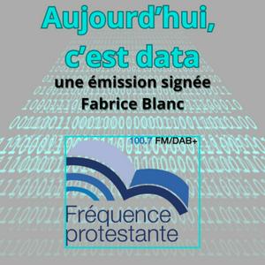 Aujourd'hui, c'est data