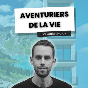 AVENTURIERS DE LA VIE par Adrien Hardy