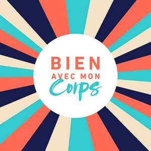 Bien avec mon corps