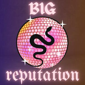 Écoutez Big reputation : un podcast sur Taylor Swift dans l'application