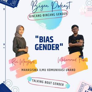 Bigen Podcast