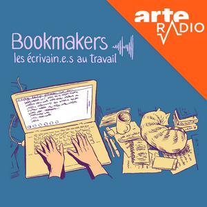 Bookmakers : écrivaines et écrivains au travail