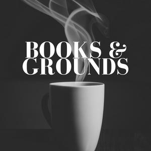 Books & Grounds Podcast