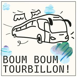 Écoutez Boum Boum Tourbillon ! dans l'application