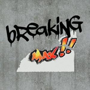Breaking MAX