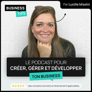 Business Tips - conseils en création et gestion d'entreprise