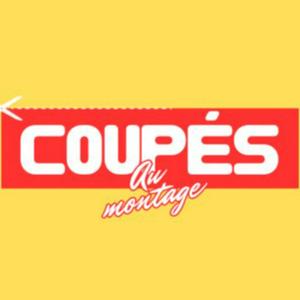 CAM - Coupés au montage