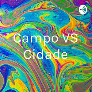 Campo VS Cidade