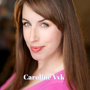Caroline Vvk - Podcast
