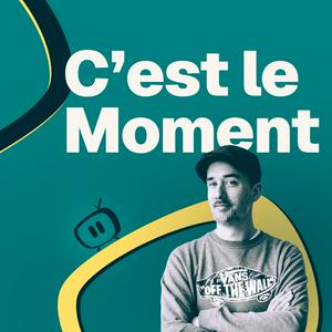 Écoutez C'est le Moment dans l'application