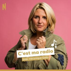 C'est ma radio avec Véronique Gallo