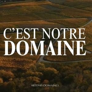 C'est Notre Domaine