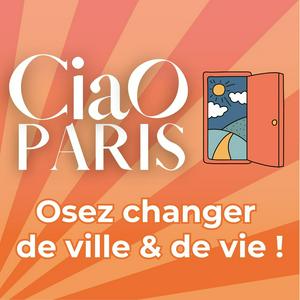 Ciao Paris, osez changer de ville et de vie l quitter Paris, demenager, changer de vie, reconversion, ville idéale, demenagement avec enfants, vivre a la campagne, Reconversion à la campagne, burn out, paris je te quitte, change ma vie, beau voyage, thune