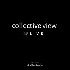 Collective View LIVE