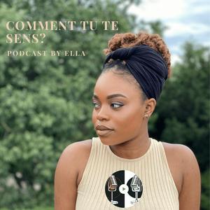 Comment tu te sens? by Ella