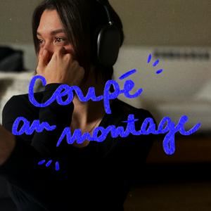 Coupé au montage