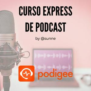 Curso express de podcast