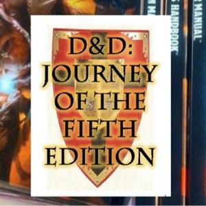 Écoutez D&D Journey of the Fifth Edition dans l'application