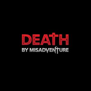 Death by Misadventure: True Crime Paranormal