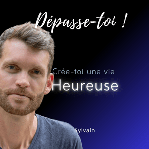 Dépasse-toi ! (Santé mentale et développement personnel)