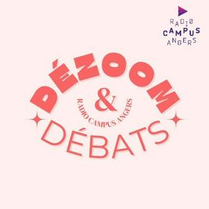 Dézoom & Débats