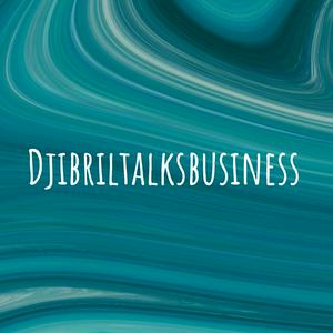 Djibriltalksbusiness