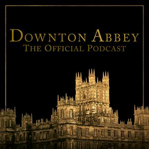 Downton Abbey: The Official Podcast