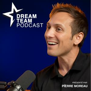 Dream Team : le podcast des leaders du sport-business