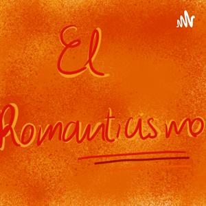 El Romanticismo