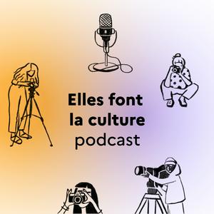 Elles font la culture