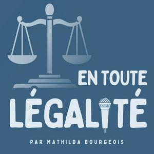 EN TOUTE LÉGALITÉ