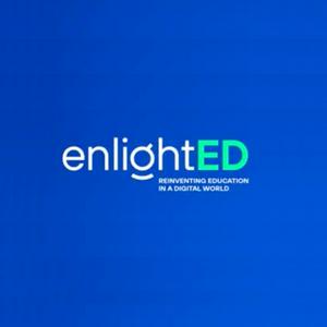 enlightED reinventing education in a digital world