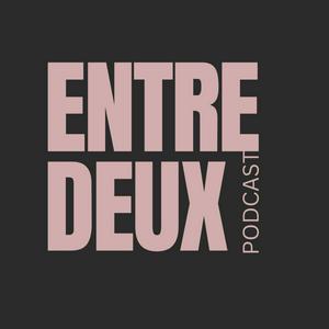Entre deux