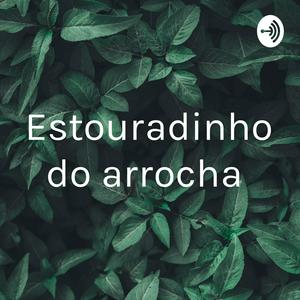 Estouradinho do arrocha