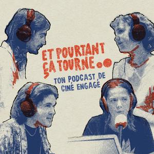 Et Pourtant Ça Tourne !