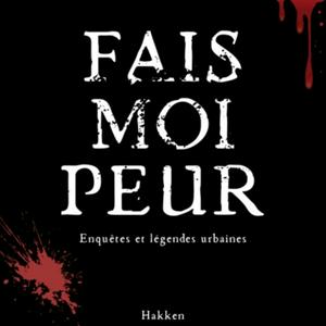 Fais moi peur