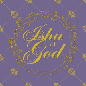Isha of God