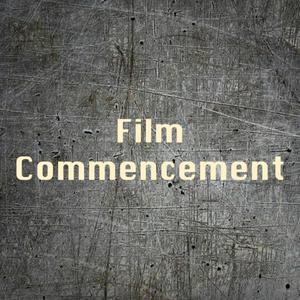 Film Commencement