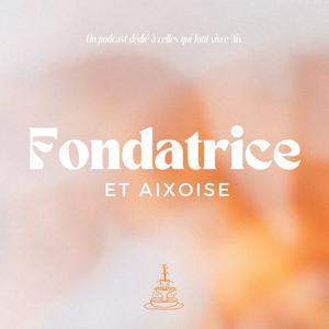 Fondatrice et Aixoise ⛲️
