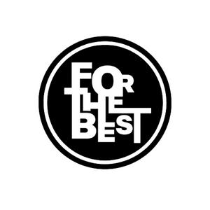 For The Best