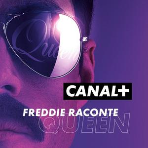 Freddie raconte Queen