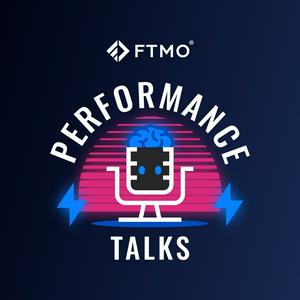 Écoutez FTMO | Performance Talks dans l'application