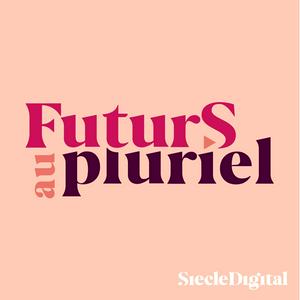 Futurs au Pluriel