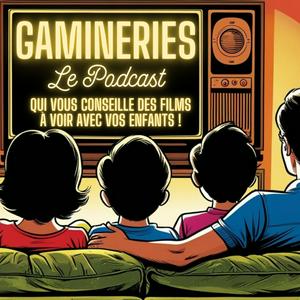Gamineries