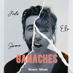 GANACHES